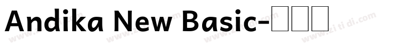 Andika New Basic字体转换